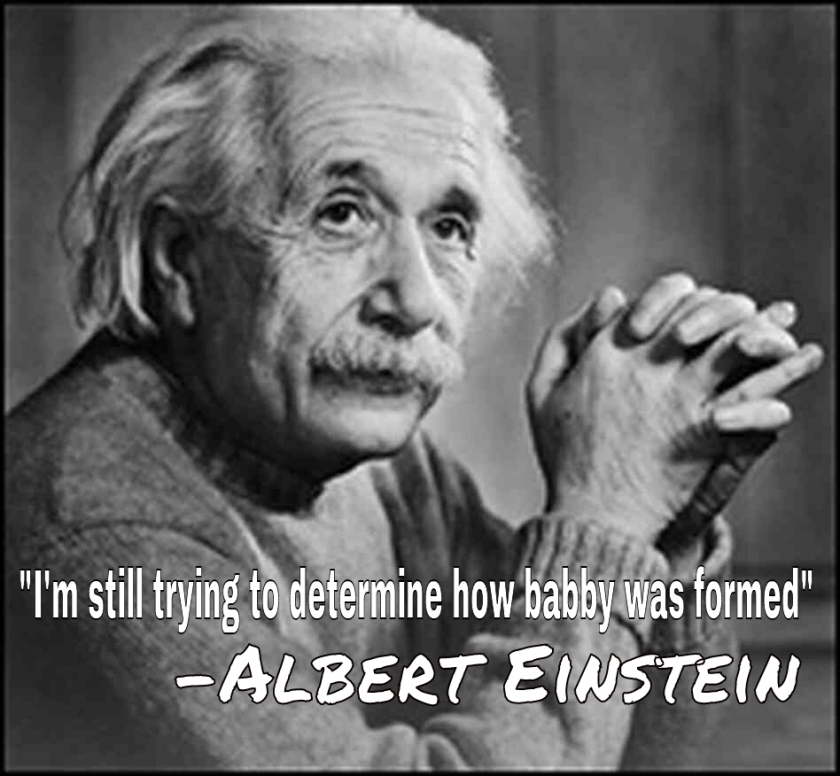 Later on, Einstein was a guest on the Maury show.